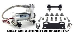 Automotive Brackets